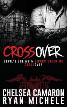 portada Crossover: Devil's Due MC and Vipers Creed MC Prequel (en Inglés)