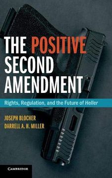 portada The Positive Second Amendment (Cambridge Studies on Civil Rights and Civil Liberties) (in English)