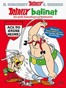 portada Asterix Balinat: Der Große Sammelband auf Berlinerisch (en Alemán)