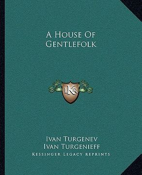 portada a house of gentlefolk a house of gentlefolk (en Inglés)