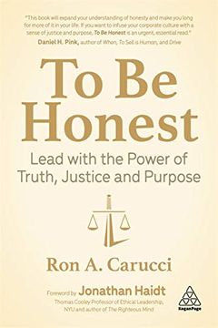 portada To be Honest: Lead With the Power of Truth, Justice and Purpose (in English)