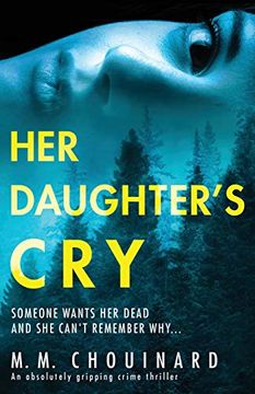 portada Her Daughter's Cry: An Absolutely Gripping Crime Thriller (en Inglés)