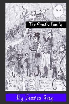 portada The Ghastly Family (en Inglés)