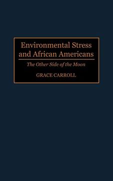 portada Environmental Stress and African Americans: The Other Side of the Moon 