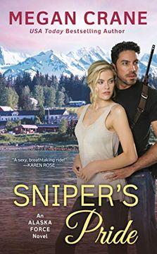 portada Sniper's Pride: An Alaska Force Novel #2 (en Inglés)
