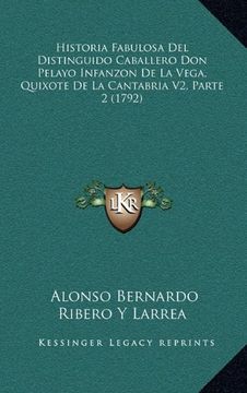 portada Historia Fabulosa del Distinguido Caballero don Pelayo Infanzon de la Vega, Quixote de la Cantabria v2, Parte 2 (1792)