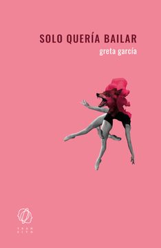 portada Solo Quería Bailar (in Spanish)