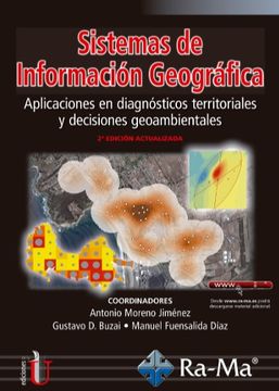 portada Sistemas de Información Geográfica. Aplicaciones en Diagnósticos Territoriales y Decisiones Geoambientales 2ª Edición