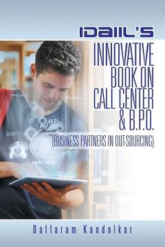 portada Idaiil's Innovative Book on Call Center & B.P.O. (Business Partners in Outsourcing)