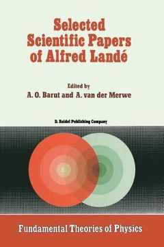 portada Selected Scientific Papers of Alfred Landé (en Inglés)