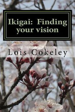 portada Ikigai: Finding your vision (en Inglés)