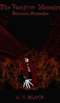 portada The Vampyre Memoirs - Bohemian Rhapsodies (Special Hardcover Edition) (en Inglés)