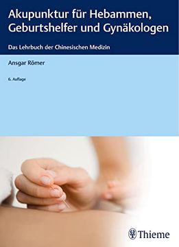 portada Akupunktur für Hebammen, Geburtshelfer und Gynäkologen (in German)