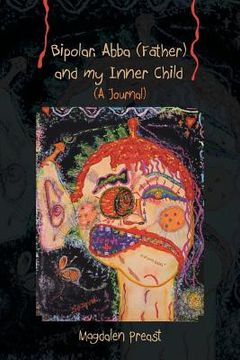 portada Bipolar, Abba (Father) and my Inner Child (en Inglés)