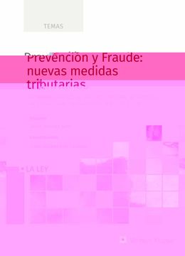 portada Prevención y Fraude: Nuevas Medidas Tributarias: Adaptado a la ley 11
