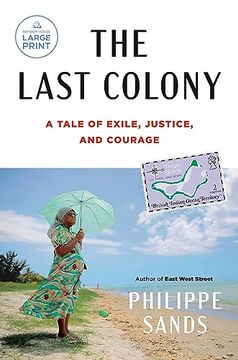 portada The Last Colony: A Tale of Exile, Justice, and Courage 