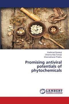 portada Promising antiviral potentials of phytochemicals (en Inglés)