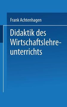 portada Didaktik Des Wirtschaftslehreunterrichts (en Alemán)