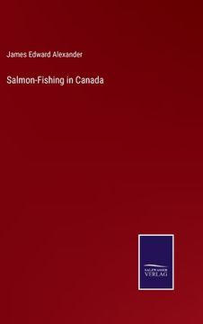 portada Salmon-Fishing in Canada (en Inglés)