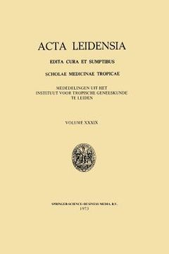 portada ACTA Leidensia: Edita Cura Et Sumptibus Scholae Medicinae Tropicae