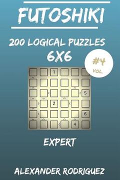 portada Futoshiki Puzzles 6x6 - Expert 200 vol. 4 (en Inglés)
