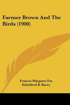 portada farmer brown and the birds (1900) (en Inglés)