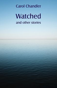 portada Watched and other stories (en Inglés)