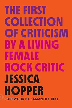 portada The First Collection of Criticism by a Living Female Rock Critic: Revised and Expanded Edition (en Inglés)