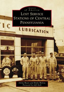 portada Lost Service Stations of Central Pennsylvania (en Inglés)