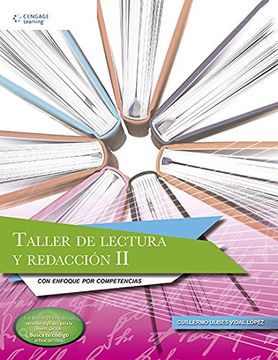 Taller de Lectura y 2. Segundo Semestre. Enfoque por Competencia. Bachillerato, Vidal Perez, Gu, ISBN 9786075192451. Comprar en Buscalibre
