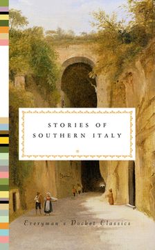 portada Stories of Southern Italy (Everyman'S Library Pocket Classics Series) (en Inglés)