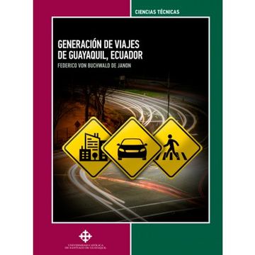 portada Generación de Viajes de Guayaquil, Ecuador (in Spanish)