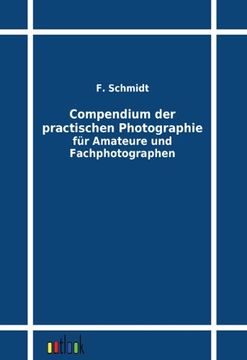 portada Compendium der practischen Photographie für Amateure und Fachphotographen (German Edition)