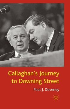 portada Callaghan's Journey to Downing Street (en Inglés)