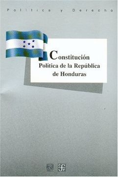 portada Constitucin Pol-Tica de La Repblica de Honduras (Politica y Derecho)