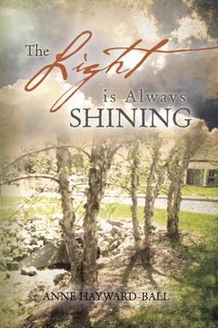 portada The Light Is Always Shining: Look for Each New Day's Promise