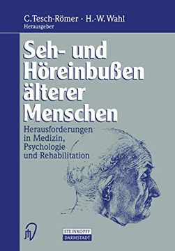 portada Seh- und Höreinbußen Älterer Menschen: Herausforderungen in Medizin, Psychologie und Rehabilitation (en Alemán)