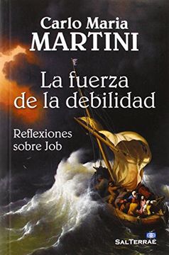 portada La Fuerza de la Debilidad (in Spanish)