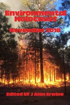 portada Environmental Holocaust November 2018 (en Inglés)