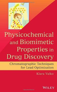 portada Physicochemical And Biomimetic Properties In Drug Discovery: Chromatographic Techniques For Lead Optimization