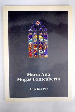 Comprar María Ana Mogas Fontcuberta De Paz, Angélica Buscalibre