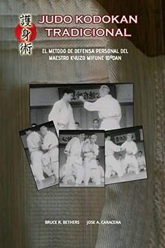 portada Judo Kodokan Tradicional. El Método de Defensa Personal de Kyuzo Mifune 10ºDan