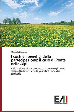 portada I costi e i benefici della partecipazione: il caso di Ponte nelle Alpi