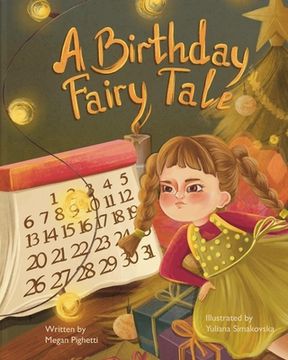 portada A Birthday Fairy Tale: Holiday Birthday Blues Made Merry (en Inglés)