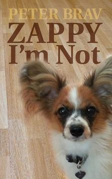 portada Zappy I'm Not (en Inglés)