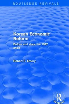 portada Korean Economic Reform: Before and Since the 1997 Crisis (en Inglés)