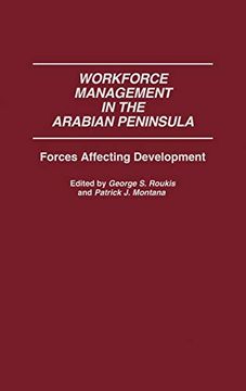 portada Workforce Management in the Arabian Peninsula: Forces Affecting Development (en Inglés)