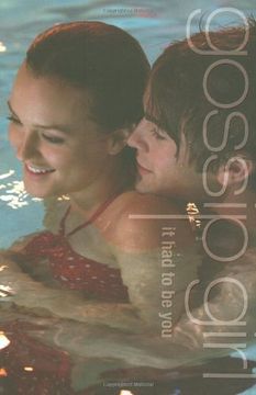 portada Gossip Girl: It had to be You: The Gossip Girl Prequel (in English)