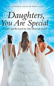 portada Daughters, you are Special: To Love and be Loved by our Heavenly Father (en Inglés)