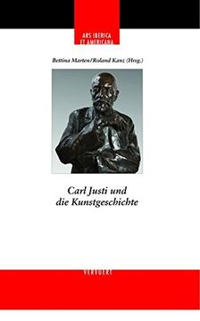 portada Carl Justi und die Kunstgeschichte